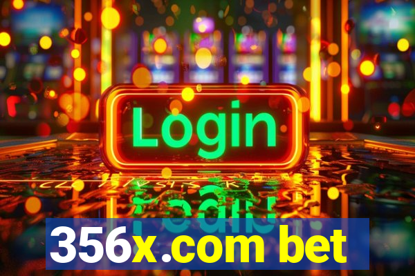 356x.com bet